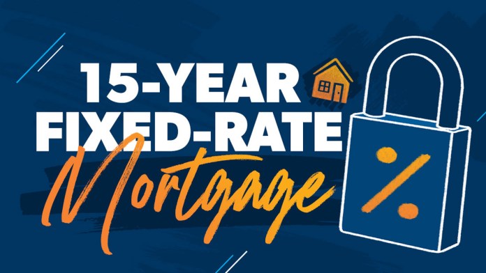 15-Year Mortgage Rates: Pros and Cons