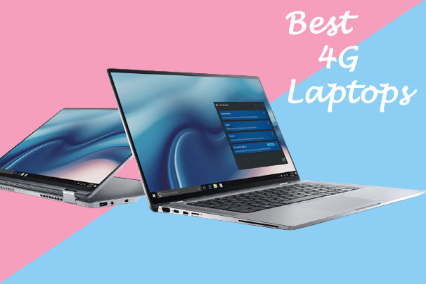 5 Best 4G Laptops