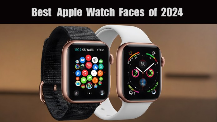 Best Apple Watch Faces of 2024