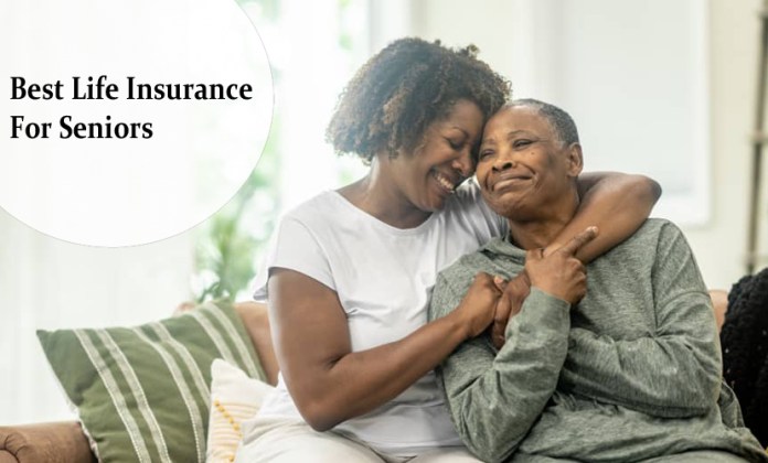 Best Life Insurance For Seniors