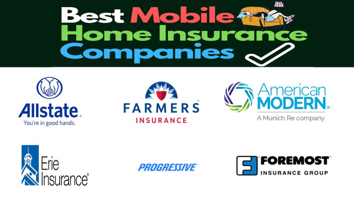 Best Mobile Home Insurance Companies of 2024