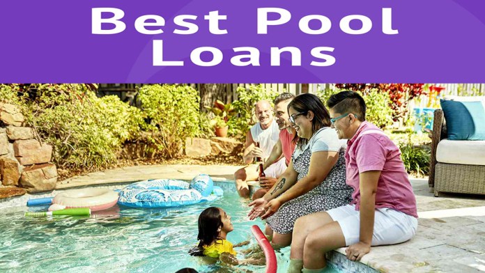 Best Pool Loans of 2024