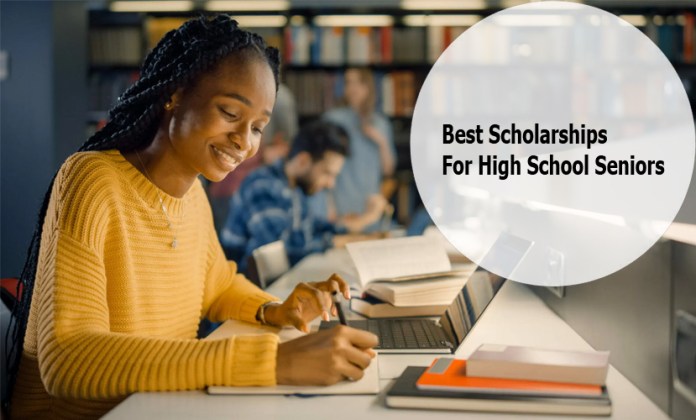 Best Scholarships For High School Seniors