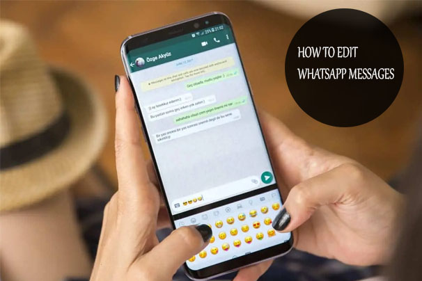 How To Edit WhatsApp Messages