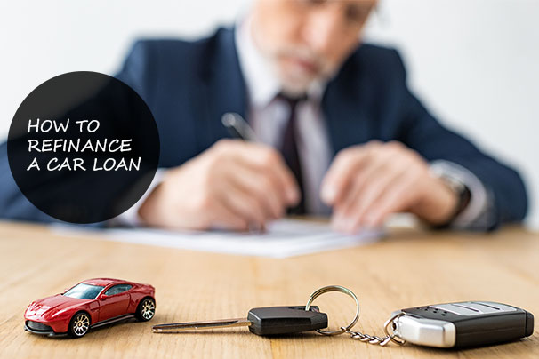 How To Refinance a Car Loan