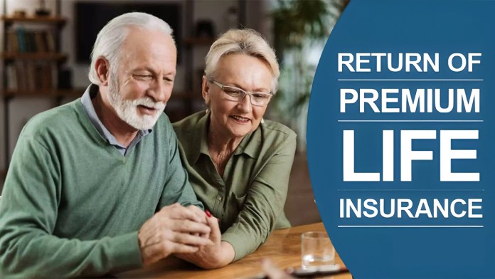 Return of Premium Life Insurance