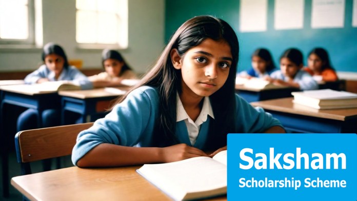 Saksham Scholarship: Eligibility and How to Apply