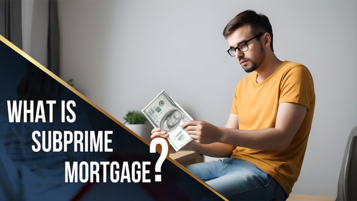 Subprime Loan: What It Is, Types, and How to Apply