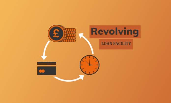 What Is A Revolving Loan Facility?