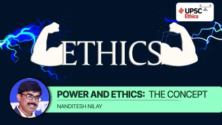 Power and ethics: The concept
