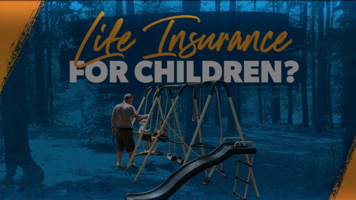 What is Child Life Insurance?