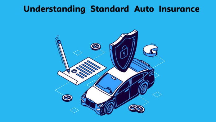 What is Standard Auto Insurance?