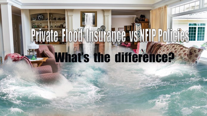 What's the Difference Between Private Flood Insurance and NFIP Policies?